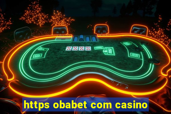 https obabet com casino